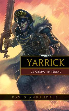 Yarrick : Le Crédo Impérial (couverture française)